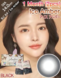 [1 Month/ブラック/BLACK] アイス アンバー 1ヶ月 - Ice Amber 1 Month (2pcs) [14.0mm]